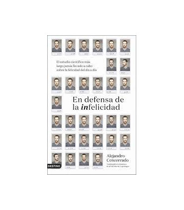 EN DEFENSA DE LA INFELICIDAD