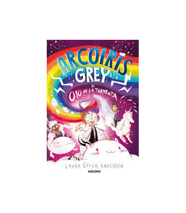 ARCOIRIS GREY 2 EL OJO DE LA TORMENTA