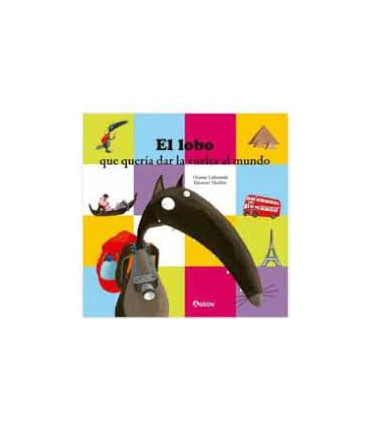 El lobo que quería dar la vuelta al mundo