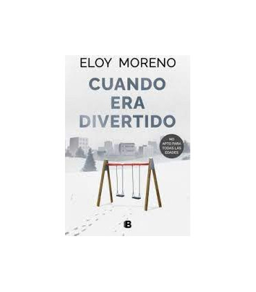 CUANDO ERA DIVERTIDO