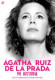 AGATHA RUIZ DE LA PRADA MI HISTORIA