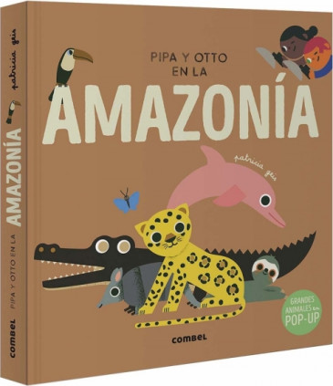 Pipa y Otto en la Amazonía
