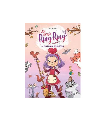 LA BRUJA RING RING 1. LA GUARDIANA DEL B