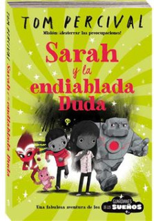SARAH Y LA ENDIABLADA DUDA