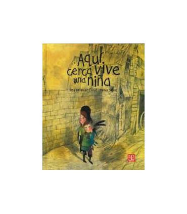 AQUI CERCA VIVE UNA NIÃ?A