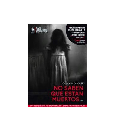 NO SABEN QUE ESTAN MUERTOS