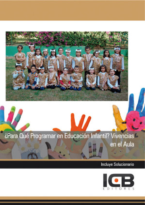 ¿Para Qué Programar en Educación Infantil? Vivencias en el Aula