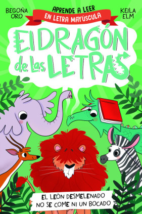 EL DRAGON DE LAS LETRAS 2. EL LEON DESME