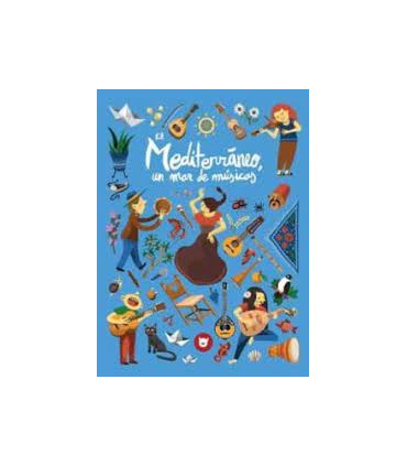 MEDITERRANEO, UN MAR DE MUSICAS