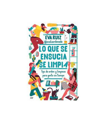 LO QUE SE ENSUCIA SE LIMPIA