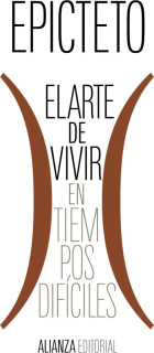 El arte de vivir (en tiempos difíciles)