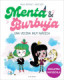MENTA Y BURBUJA 2. VECINA MUY MAGICA