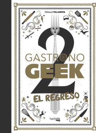 Gastronogeek, 2. El regreso