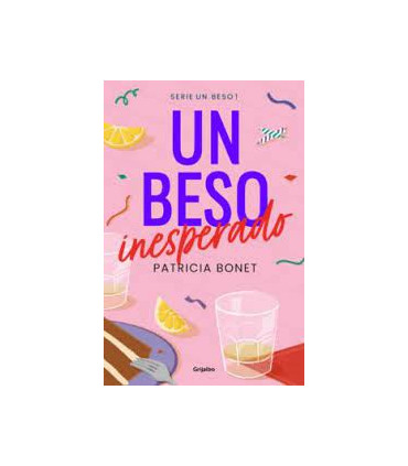 Un beso inesperado (Un beso 1)