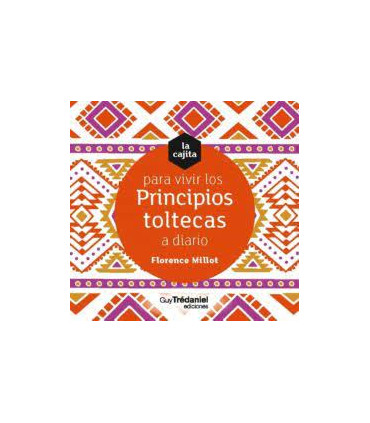 CAJITA VIVIR PRINCIPIOS TOLTECAS DIARIO
