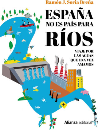 España no es país para ríos