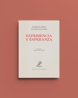 Experiencia y esperanza