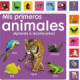 MIS PRIMEROS ANIMALES