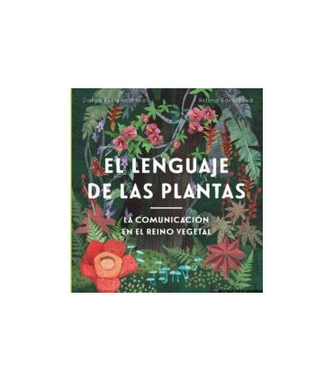EL LENGUAJE DE LAS PLANTAS