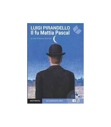 IL FU MATTIA PASCAL