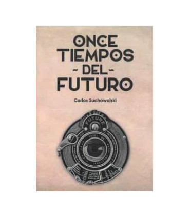 ONCE TIEMPOS DEL FUTURO