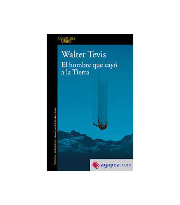 El hombre que cayó a la Tierra