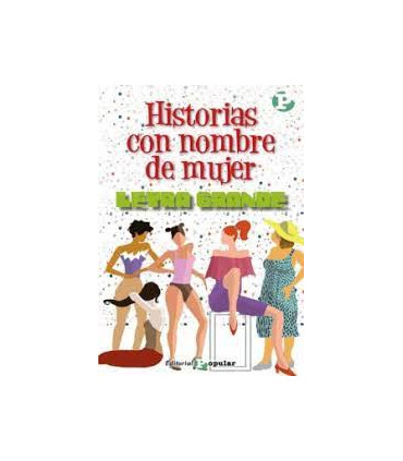 HISTORIAS CON NOMBRE DE MUJER.(LETRA