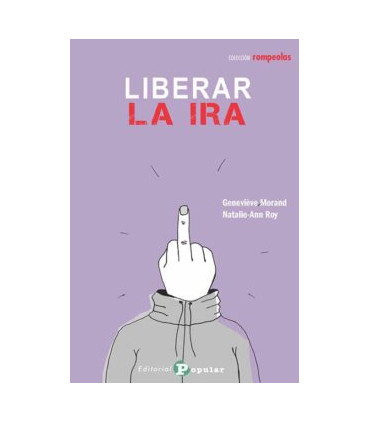 Liberar la ira