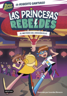 LAS PRINCESAS REBELDES 4 EL MISTERIO DE