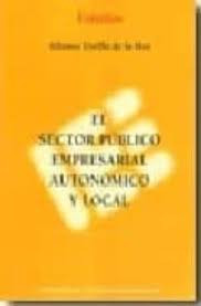 El setor público empresarial autonómico y local