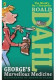 GEORGES MARVELLOUS MEDICINE *OTRO*