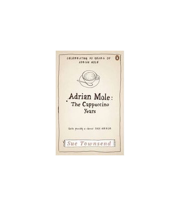 ADRIAN MOLE THE CAPPUCINO YEARS
