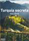 Turquía secreta