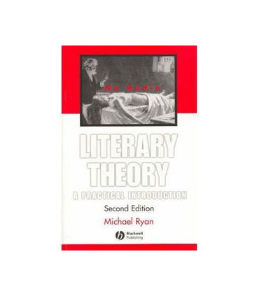 LITERARY THEORY A PRACTICAL INTROD 2ED