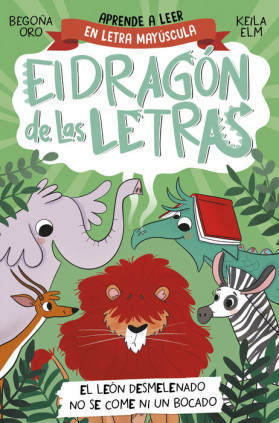 EL DRAGON DE LAS LETRAS 2. EL LEON DESME