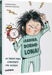 ¡Arriba, dormilona!