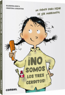 ¡No somos los tres cerditos!