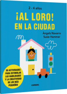 ¡Al loro! En la ciudad