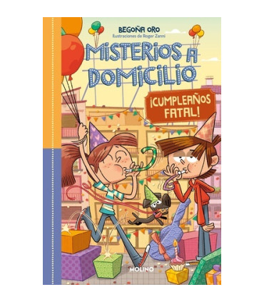 MISTERIOS A DOMICILIO 10 FELIZ CUMPLEAÑO