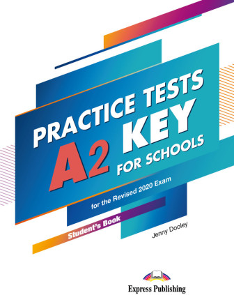 A2 KEY FOR SCHOOLS PRACTICE TESTS S'S