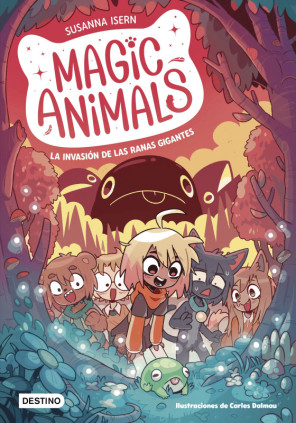 MAGIC ANIMALS 2. LA INVASION DE LAS RANA
