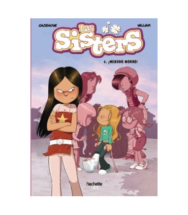 Las sisters, 5. ¡Menudo morro!