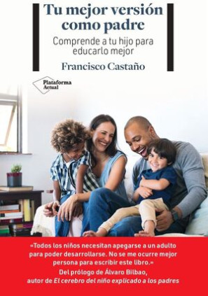 TU MEJOR VERSION COMO PADRE