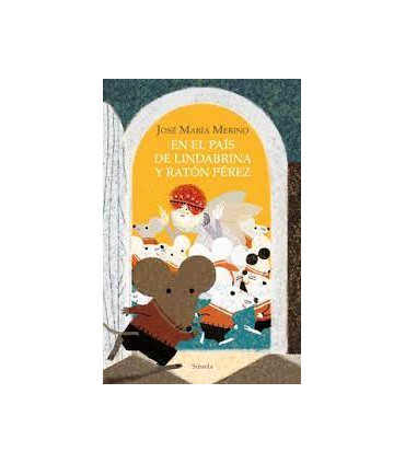 En el país de Lindabrina y Ratón Pérez