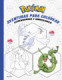 POKEMON. AVENTURAS PARA COLOREAR: LEGEND