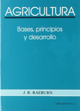 Agricultura: bases, principios y desarrollo