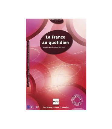 LA FRANCE AU QUOTIDIEN 4ª ED