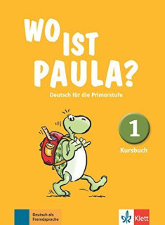WO IST PAULA?, KURSBUCH 1