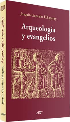 Arqueología y evangelios