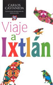 VIAJE A IXTLAN (NUEVA EDICION)